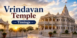 Vrindavan Temple Timings 