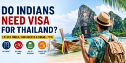 Do Indians Need Visa for Thailand